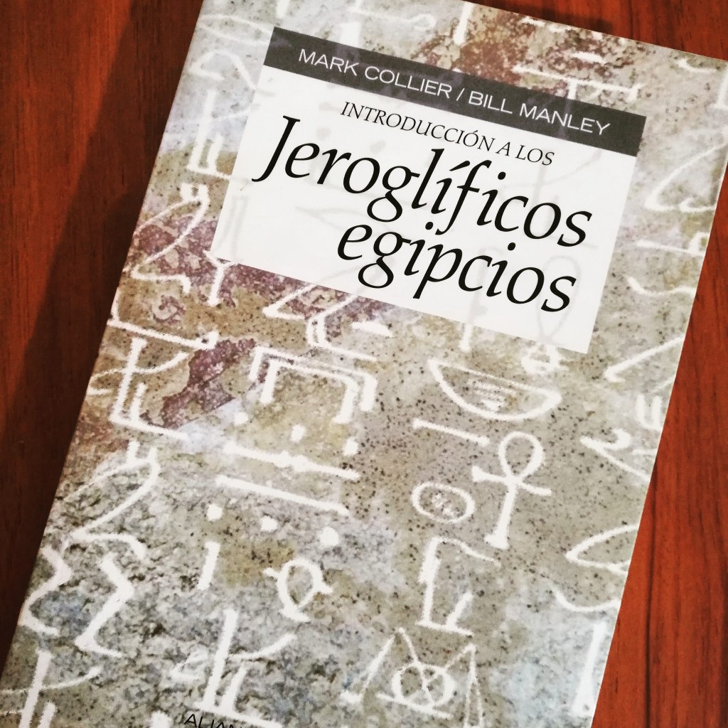 ¡Jeroglíficos egipcios para&nbsp;principiantes!
